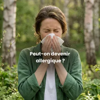 Il est tout à fait possible de tomber allergique du jour au lendemain !

Même si votre corps tolère bien certains pollens, poussières ou poils d’animaux, le système immunitaire peut réagir à tout mome
