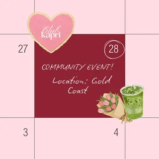 Kapri Community Event 💌 This Saturday 28th March, Gold Coast 7–9am. 

Bring a girlfriend and join us for matcha, pastries, voucher’s & flowers - complementary for the first 50 girls 🍵🌸 

RSVP via link