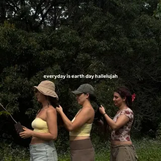 everyday is earth day hallelujah