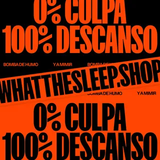 No hay descuento para tanto descanso. 

¡Y ahora todavía mejor, son REBAJAS en What the Sleep!