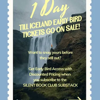 Want to be an insider & ensure your Early Bird ticket? Go to silentbookclub.substack.com/subscribe before our ticket release tomorrow, April 3! 

#SilentBookClub #SilentBookClubReadingRetreat #Iceland