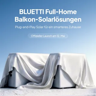 🌞 BLUETTI Full-Home Balkonsolar-Lösungen
Plug-and-Play Solar für ein smarteres Zuhause ⚡

💰 Jetzt abonnieren und bis zu 500 € Rabatt sichern sowie exklusive Vorteile freischalten! Nicht verpassen – de