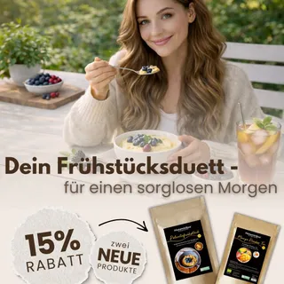 Dein Frühstücksduett – für einen sorglosen Morgen✨

Entdecke ab heute unsere zwei neuen Produkte:

💚Polentafrühstück
💚Mango-Roobios-Tee

Bis 15.03.2026 bekommst du -15% Rabatt! 😍

Außerdem kannst du, 