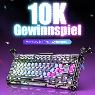 GEWINNSPIEL 🎁 Wir haben die 10K Follower geknackt! Um diesen Meilenstein mit unserer Deutschen community zu feiern, verlosen wir die Cyberpunk Tastatur.

Preis: ⌨️ 1 x Mercury K1 PRO - Cyberpunk (Germ