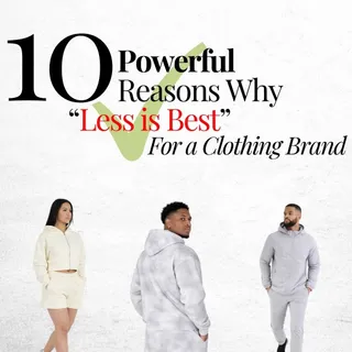 10 Powerful Reasons Why “Less is Best” For a Clothing Brand
#brandmarketing #clothingbrandtips #clothingbrand #lessisbest #10reasons